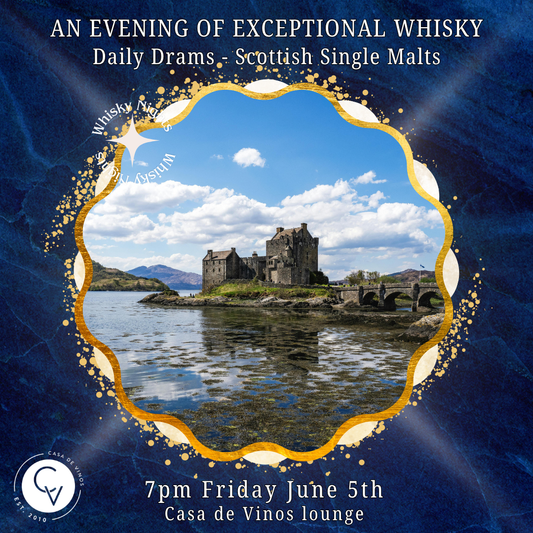 An Evening of Exceptional Whisky -  Daily Drams Scottish Single Malts