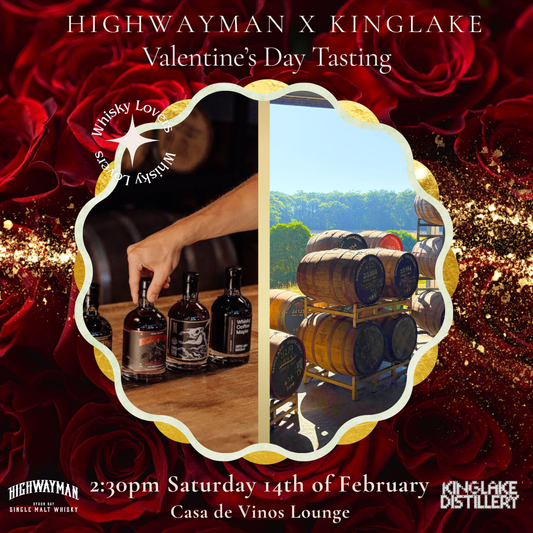 Highwayman x Kinglake Distillery - Valentine’s Day Event