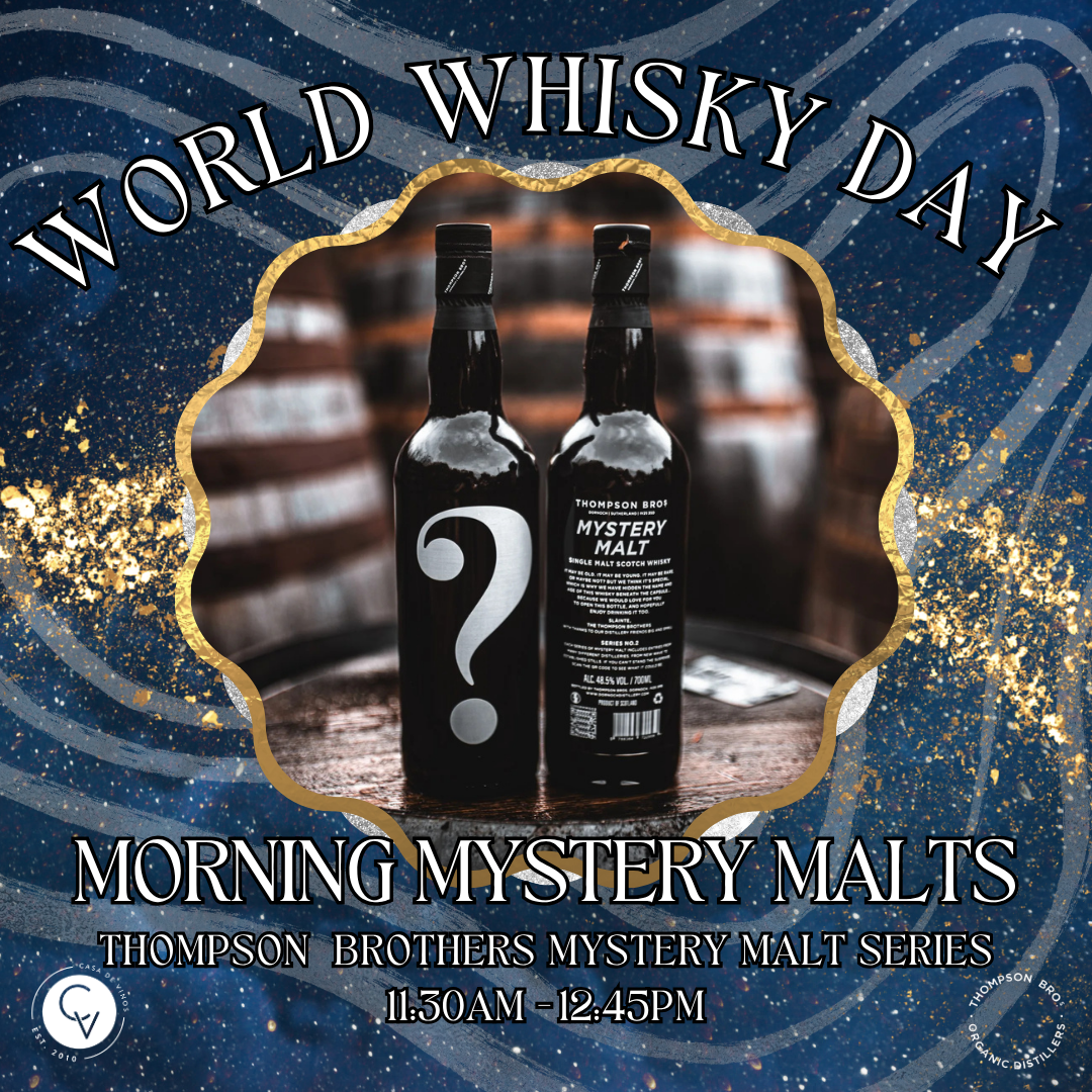 Morning Mystery Malts - World Whisky Day 11:30am - 12:45pm