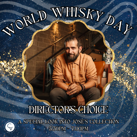 Director's Choice Whisky Tasting | With Jose Dymenstien  - World Whisky Day 5:30pm - 7pm